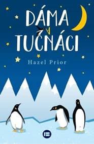 Dáma a tučňáci - Hazel Prior 1