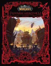 World of Warcraft Putování Azerothem - Christie Golden