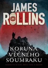 Koruna věčného soumraku - Pád měsíce 1.díl - Rollins James 1