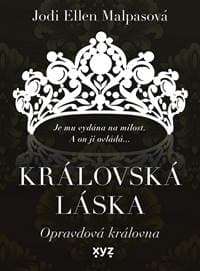 Královská láska: Opravdová královna - Jodi Ellen Malpasová 1