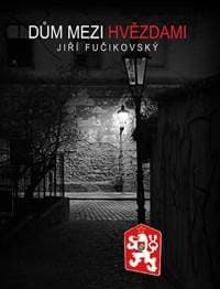 Dům mezi hvězdami - Jiří Fučikovský 1