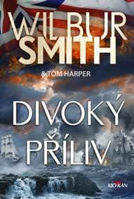 Divoký příliv - Wilbur Smith, Tom Harper 1