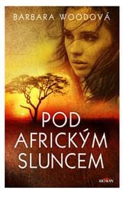 Pod africkým sluncem - Barbara Woodová 1