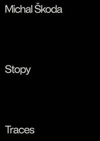 Stopy / Traces - Michal Škoda 1