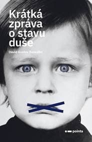 Krátká zpráva o stavu duše - David Gustav Benedikt 1