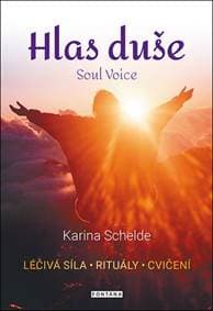 Hlas duše - Karina Schelde 1