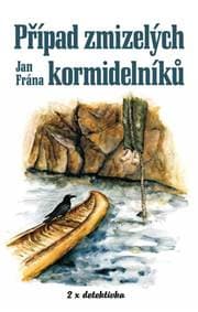 Případ zmizelých kormidelníků - Frána Jan 1