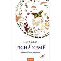 Tichá Země - Dave Goulson