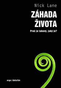 Záhada života - Proč je takový, jaký je? - Lane Nick 1