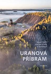 Uranová Příbram - Josef Velfl, Václav Cílek 1