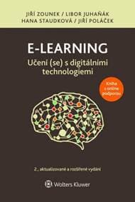 E-learning Učení (se) s digitálními technologiemi - Jiří Zounek, Libor Juhaňák, Hana Staudková 1