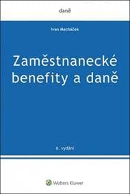 Zaměstnanecké benefity a daně - Ivan Macháček 1