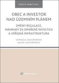 Obec a investor nad územním plánem - Vendula Zahumenská, David Zahumenský
