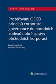 Prozařování OECD principů corporate governance - Ivana Štenglová, Bohumil Havel 1