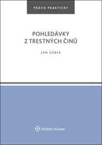 Pohledávky z trestných činů - Jan Zůbek 1
