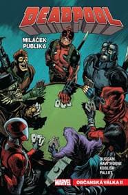 Deadpool, miláček publika 4 - Občanská válka II - Duggan Gerry 1