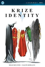 Krize identity (Legendy DC) - Meltzer Brad 1