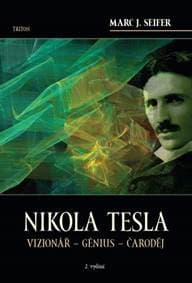 Nikola Tesla (2. vydání) - Marc J. Seifer