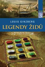 Legendy Židů - svazek 3 - Ginzberg Louis