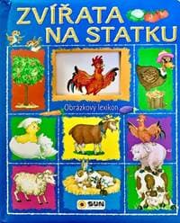 Zvířata na statku Obrázkový lexikon - autor neuvedený 1