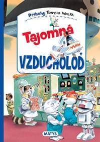 Tajomná vzducholoď - Wolf Tony 1