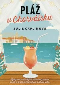 Pláž v Chorvátsku SK - Julie Caplin
