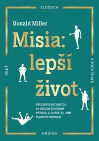 Misia: Lepší život - Donald Miller 1