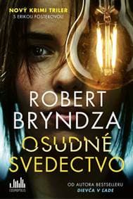 Osudné svedectvo - Robert Bryndza 1