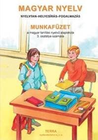Magyar Nyelv 3 - Munkafüzet - E. Mezzei, A. Mezei, M. Fülöp