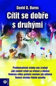 Cítit se dobře s druhými - Burns David D. 1
