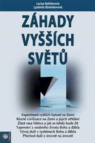 Záhady vyšších světů - Seklitovová, L. Strelnikovová L. 1