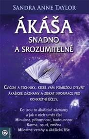 Ákáša snadno a srozumitelně - Sandra Anne Taylorová 1