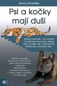 Psi a kočky mají duši - Smedley Jenny