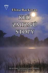 Keď zmiznú stopy - Backman Elina 1