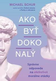 Ako byť dokonalý - Mike Schur 1