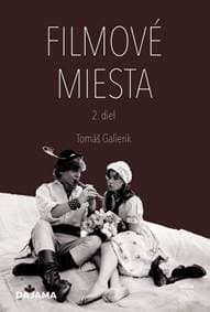 Filmové miesta 2. diel - Galierik Tomáš