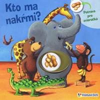 Kto ma nakŕmi? - autor neuvedený 1