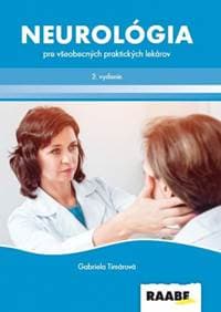 Neurológia pre všeobecných praktických lekárov - Timárová Gabriela