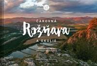 Čarovná Rožňava a okolie - Bystrenová, Martin Kmeť Bibiana