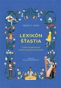 Lexikón šťastia - C. Hayes Megan