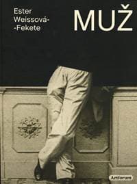 Muž - Fekete - Weissová Ester