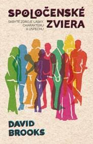 Spoločenské zviera - Brooks David 1