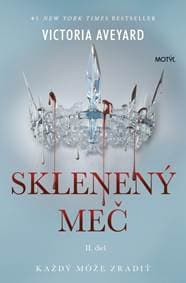 Sklenený meč - 2. vydanie - Aveyardová Victoria