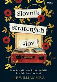 Slovník stratených slov - Williamsová Pip 1