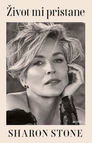 Život mi pristane - Sharon Stone 1