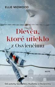 Dievča, ktoré utieklo z Osvienčimu - Midwood Ellie 1