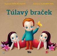 Túlavý braček - Revajová Toňa 1