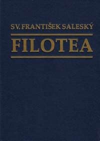 Filotea 7.vydanie /10-/ - sv. František Salecký 1