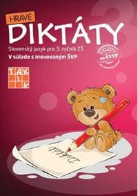 Hravé diktáty 3 - Schürgerová, Lucia Kysilková Mária