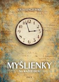Myšlienky na každý deň (2. vydanie) - Alícia Lenczewska